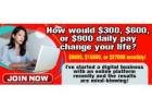 $900 Daily in 2 Hours a Day